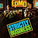 EPMD - Strictly Business