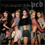 Pussycat Dolls, The - PCD