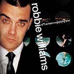 Williams, Robbie - I've Been Expecting You