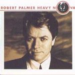 Palmer, Robert - Heavy Nova