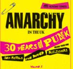 Various Rock Artists - Anarchy In The UK, 30 Years Of Punk (Disc 1 0f 2)