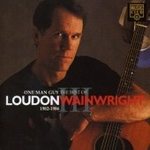 Wainwright, Loudon III - One Man Guy