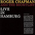 Chapman, Roger - Live In Hamburg