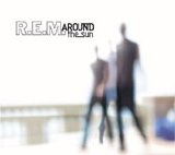 REM - Around the Sun