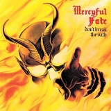 Mercyful Fate - Don't Break The Oath