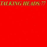 Talking Heads - Talking Heads 77