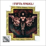 Fifth Angel - Time Will Tell