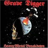 Grave Digger - Heavy Metal Breakdown