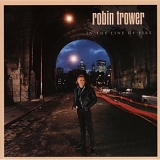 Trower, Robin - In The Line Of Fire