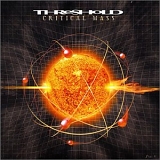 Threshold - Critical Mass