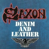 Saxon - Denim And Leather