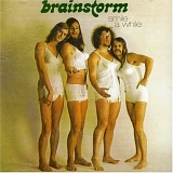 Brainstorm - Smile A While