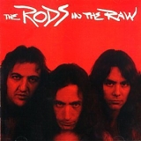Rods, The - In The Raw