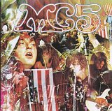 MC5 - Kick Out The Jams