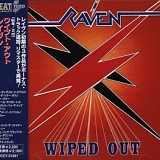 Raven - Wiped Out