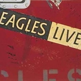 Eagles - Eagles Live