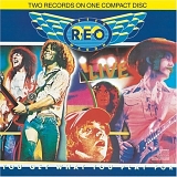 REO Speedwagon - Live:  You Get What You Play For