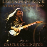 Roth, Uli Jon - Legends Of Rock - Live At Castle Donington