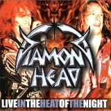 Diamond Head - Live In The Heat Of The Night