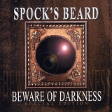 Spock's Beard - Beware Of Darkness