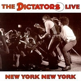 Dictators - Live New York New York