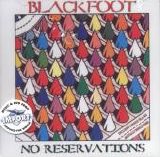 Blackfoot - No Reservations