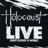 Holocaust - Live (Hot Curry & Wine)