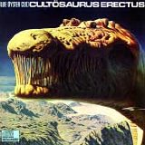 Blue Öyster Cult - Cultösaurus Erectus