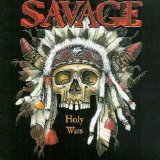 Savage - Holy Wars