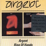 Argent - Argent  1970 / Ring of Hands  1971
