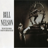 Bill Nelson - The Love That Whirls (1982)