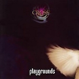 Cross - Playgrounds (2004)