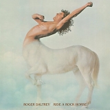Roger Daltrey - Ride A Rock Horse