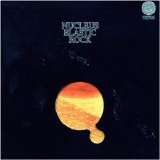 Nucleus - Elastic Rock (Spec)