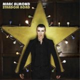 Marc Almond - Stardom Road