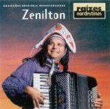 Zenilton - Raízes Nordestinas