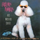 Fabulous Poodles - His Masters Choice