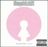 Limp Bizkit - Greatest Hits - 2006 - Greatest Hitz