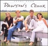 Various artists - Songs from Dawson's Creek