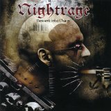 NIGHTRAGE - DESCENT INTO CHAOS