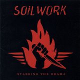 SOILWORK - STABBING THE DRAMA
