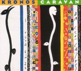 Kronos Quartet - Caravan