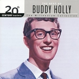 Buddy Holly - The Best of Buddy Holly - The Millennium Collection