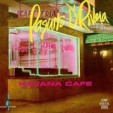 Paquito D'Rivera - Havana Cafe