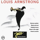 Louis Armstrong - Jazz 'round Midnight