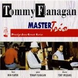 Tommy Flanagan - Master Trio