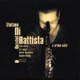 Stefano DiBattista Quintet - A prima vista