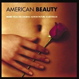 Various Artists, Annette Bening, Thora Birch, Wes Bentley, Mena Suvari, Chris Co - American Beauty: Music From The Original Motion Picture Soundtrack