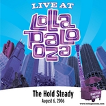 The Hold Steady - Live at Lollapalooza 2006