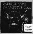 Mick Jagger - Primitive Cool